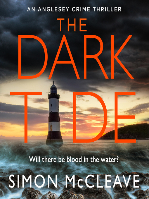 Title details for The Dark Tide by Simon McCleave - Wait list